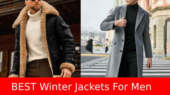 Best Winter Jackets For Men